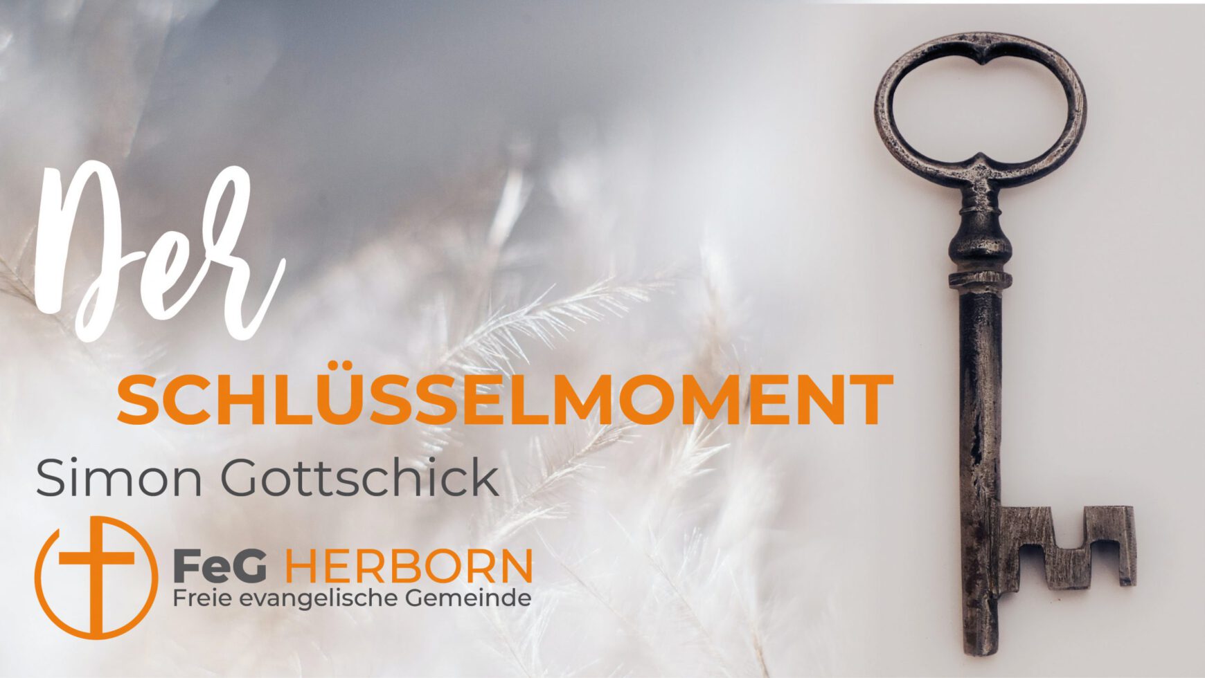 Der Schlüsselmoment! (Ostersonntag, Johannes 14,4-7)