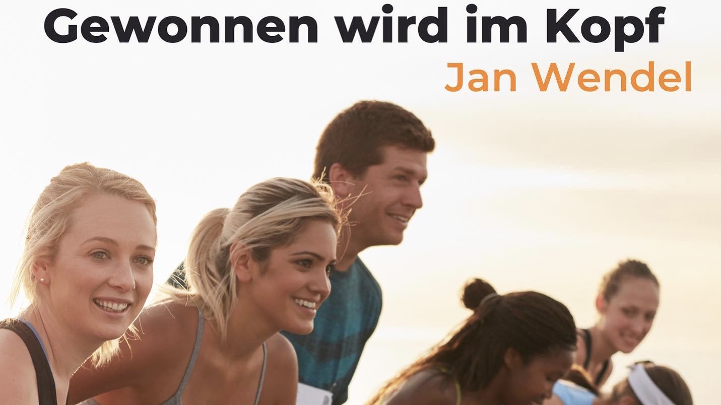 Gewonnen wird im Kopf