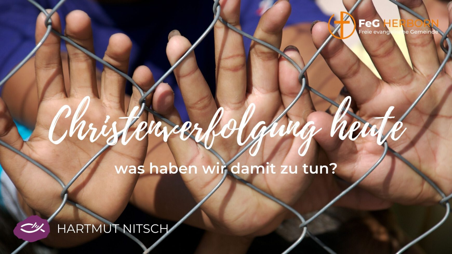 Christenverfolgung heute – Was haben wir damit zu tun?