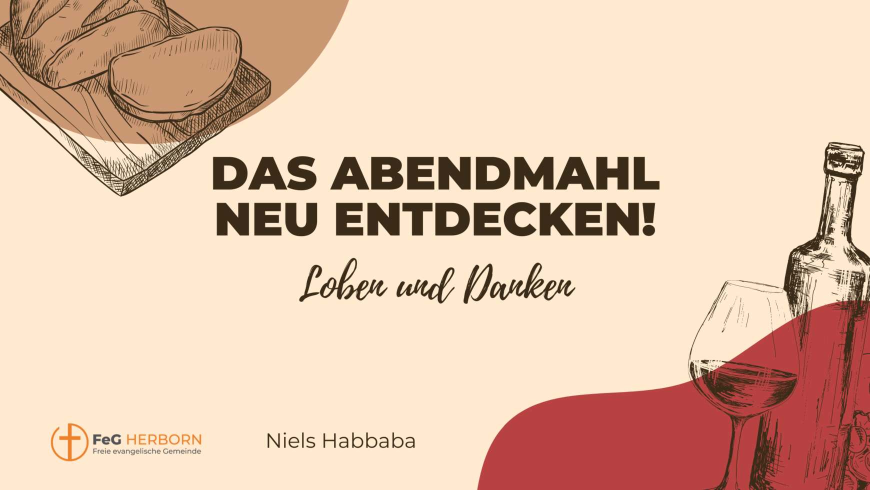 Gottesdienst – Loben und Danken