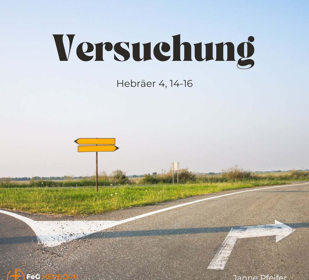 Versuchung (Hebräer 4, 14-16)