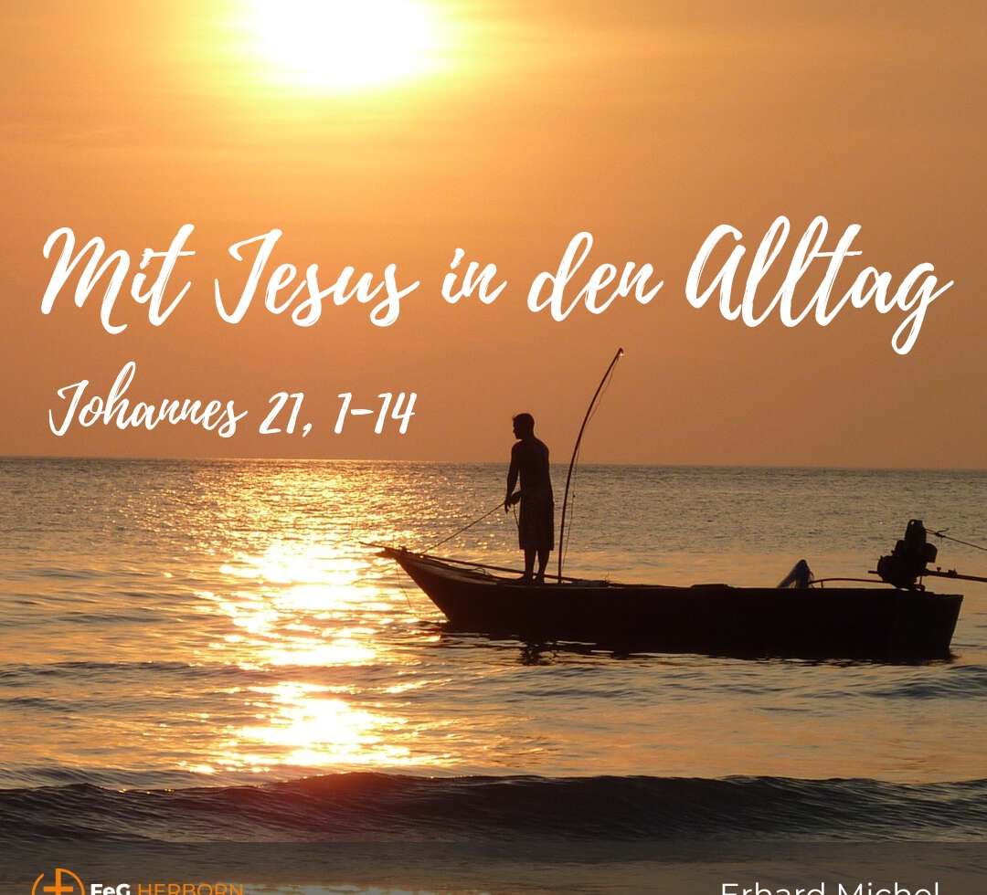 Mit Jesus in den Alltag