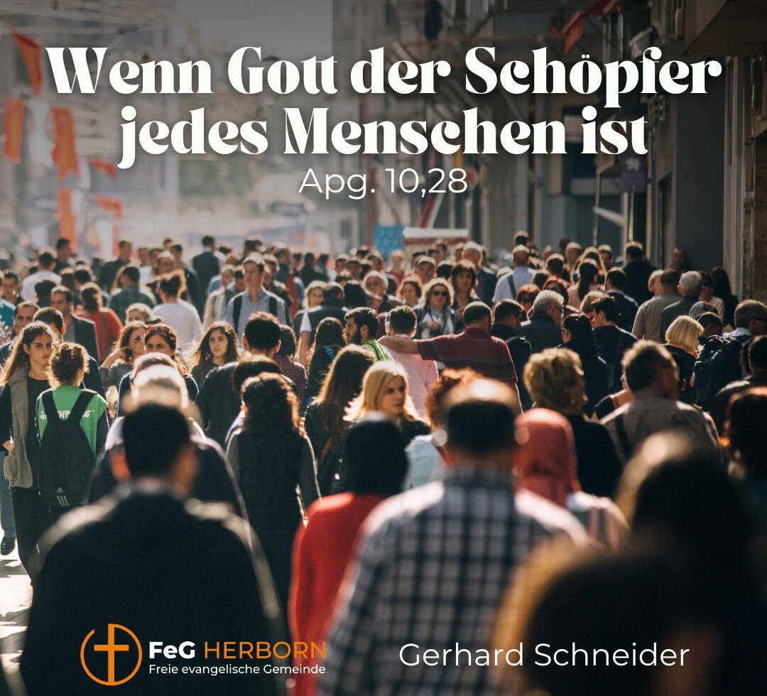 Wenn Gott der Schöpfer jedes Menschen ist